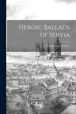 Produktbild: Heroic Ballads of Servia
