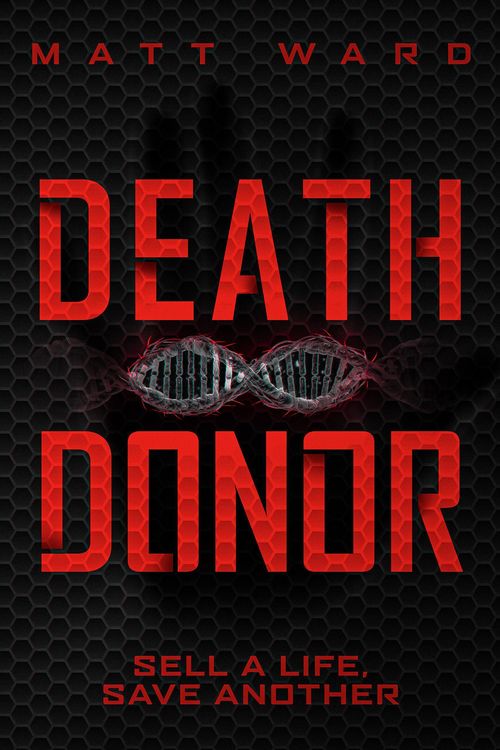 Produktbild: Death Donor: A Dystopian Sci-Fi Techno Thriller