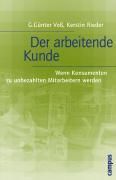 Produktbild: Der arbeitende Kunde