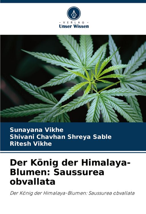 Produktbild: Der K&ouml;nig der Himalaya-Blumen: Saussurea obvallata