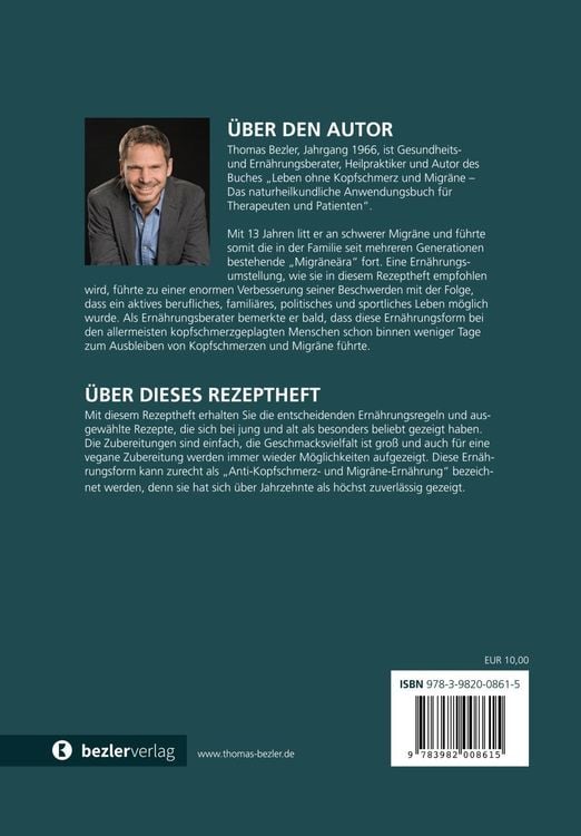 Produktbild: Leben ohne Kopfschmerz und Migr&auml;ne - Das Rezeptheft zur Anti-Kopfschmerz- und Migr&auml;ne-Ern&auml;hrung