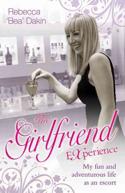 Produktbild: Dakin, R: The Girlfriend Experience
