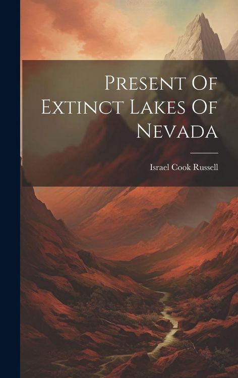 Produktbild: Present Of Extinct Lakes Of Nevada