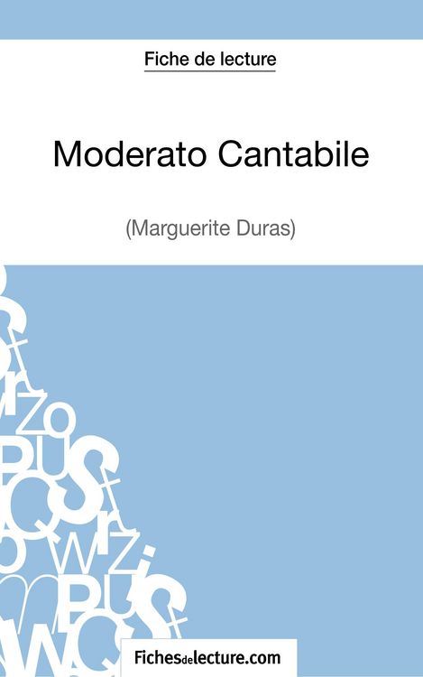 Produktbild: Moderato Cantabile de Marguerite Duras (Fiche de lecture)