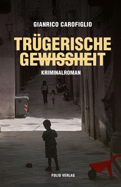 Produktbild: Tr&uuml;gerische Gewissheit