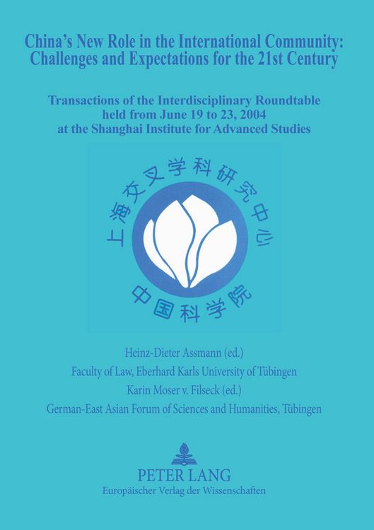 Produktbild: China&rsquo;s New Role in the International Community - Challenges and Expectations for the 21 st Century