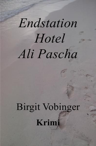 Produktbild: Endstation Hotel Ali Pascha