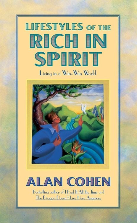 Produktbild: Lifestyles of the Rich in Spirit (Alan Cohen title)