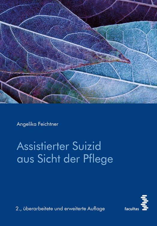 Produktbild: Assistierter Suizid aus Sicht der Pflege