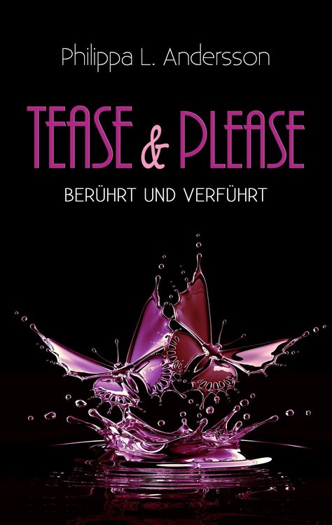 Produktbild: Tease & Please &ndash; ber&uuml;hrt und verf&uuml;hrt