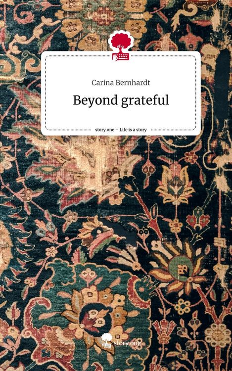 Produktbild: Beyond grateful. Life is a Story - story.one
