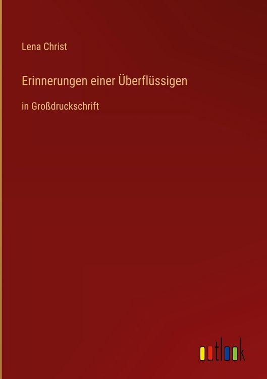 Produktbild: Erinnerungen einer &Uuml;berfl&uuml;ssigen