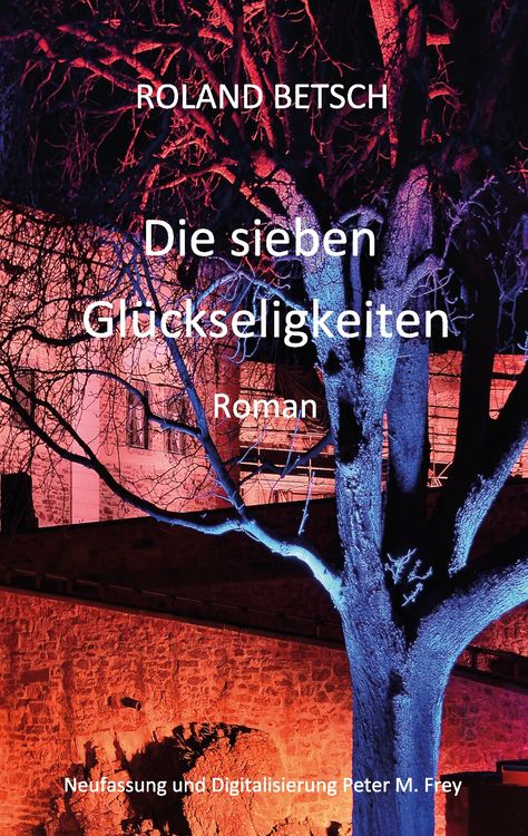 Produktbild: Die sieben Gl&uuml;ckseligkeiten