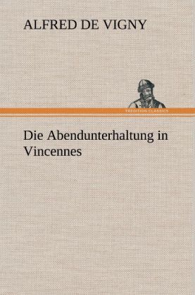 Produktbild: Die Abendunterhaltung in Vincennes