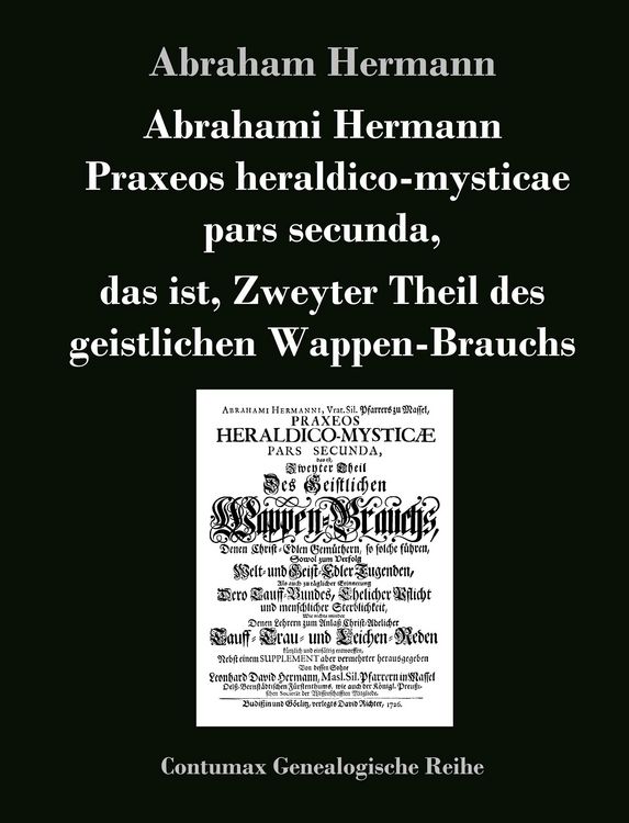 Produktbild: Abrahami Hermanni Praxeos heraldico-mysticae pars secunda,