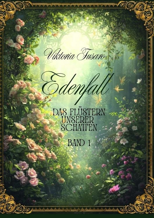 Produktbild: Edenfall - Das Fl&uuml;stern unserer Schatten Band 1