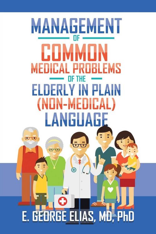 Produktbild: Management of Common Medical Problems of the Elderly in Plain (Non-Medical) Language