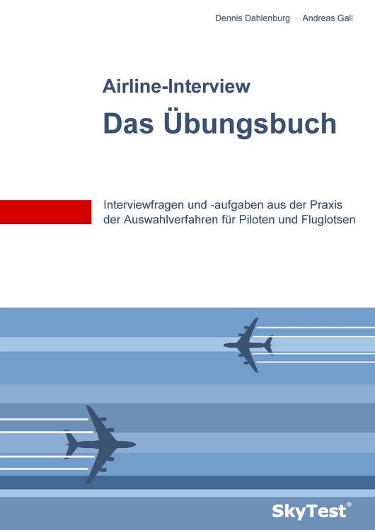 Produktbild: SkyTest&reg; Airline-Interview &ndash; Das &Uuml;bungsbuch
