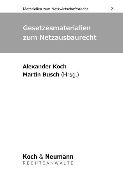 Produktbild: Gesetzesmaterialien zum Netzausbaurecht