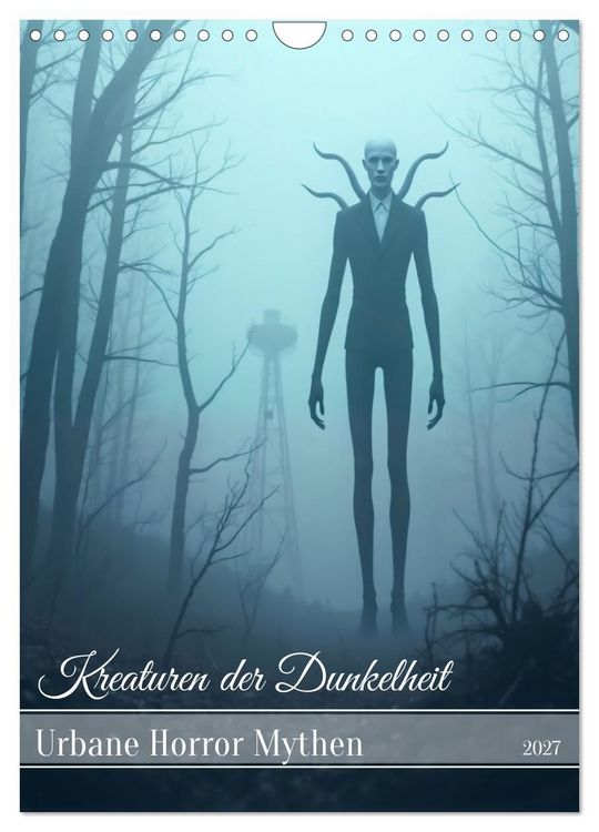 Produktbild: Kreaturen der Dunkelheit - Urbane Horror Mythen (Wandkalender 2027 DIN A4 hoch), CALVENDO Monatskalender