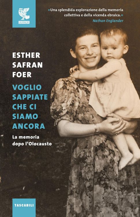 Produktbild: Voglio sappiate che ci siamo ancora. La memoria dopo l'Olocausto