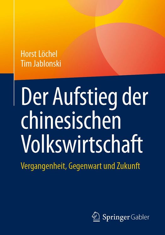 Produktbild: Der Aufstieg der chinesischen Volkswirtschaft