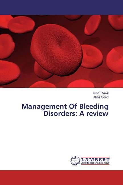 Produktbild: Vakil, N: Management Of Bleeding Disorders: A review