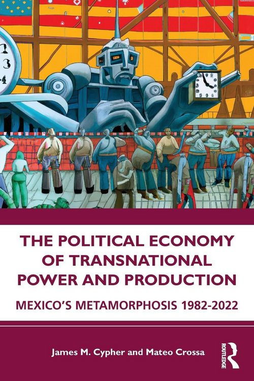 Produktbild: The Political Economy of Transnational Power and Production