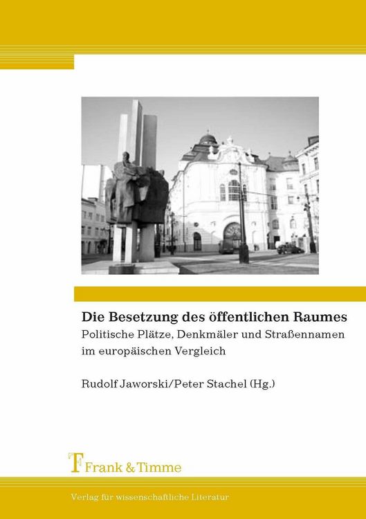 Produktbild: Die Besetzung des &ouml;ffentlichen Raumes