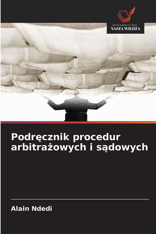 Produktbild: Podr&iquest;cznik procedur arbitra&iquest;owych i s&iquest;dowych
