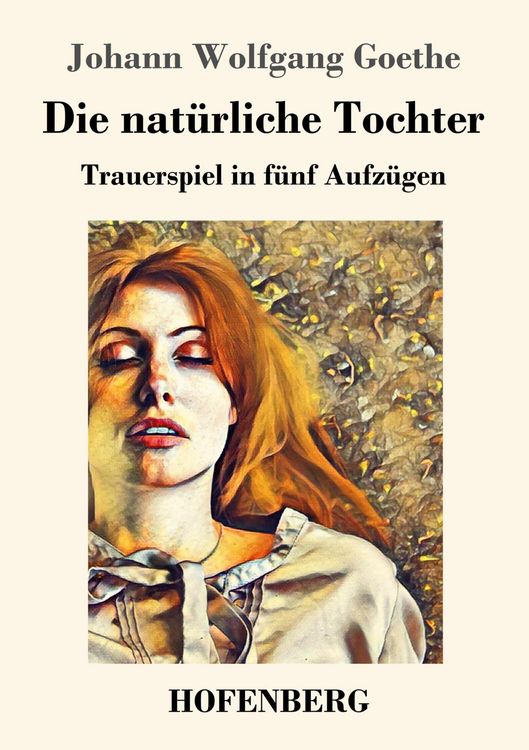 Produktbild: Die nat&uuml;rliche Tochter