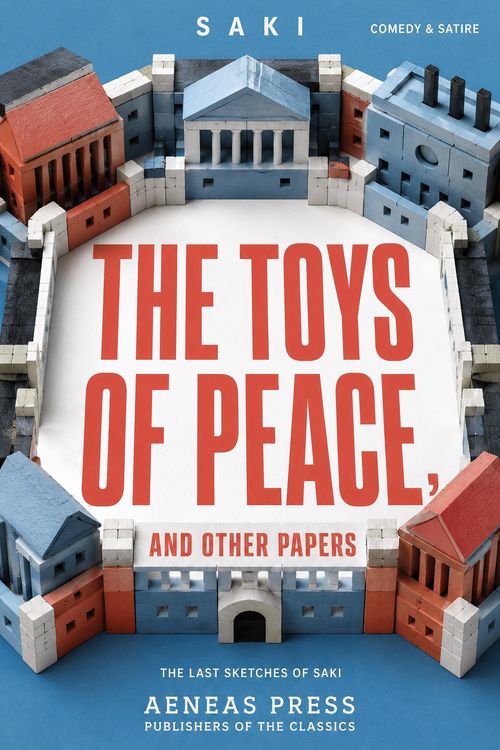 Produktbild: The Toys of Peace, and Other Papers
