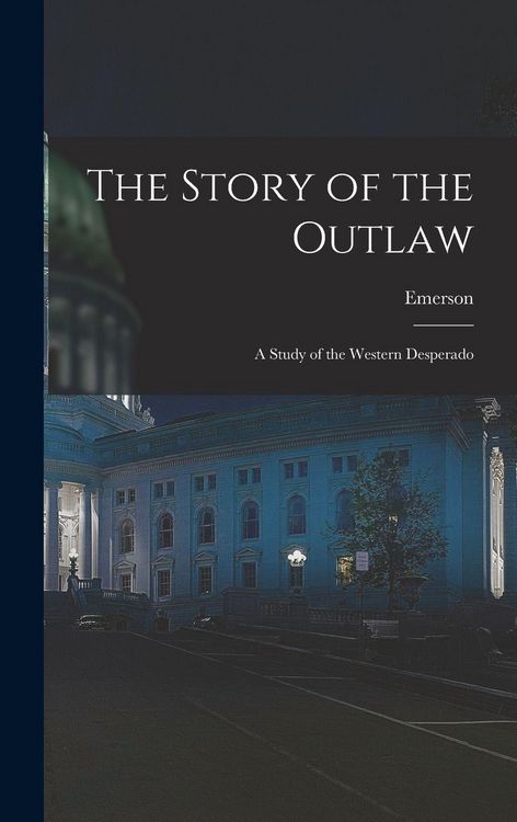 Produktbild: The Story of the Outlaw