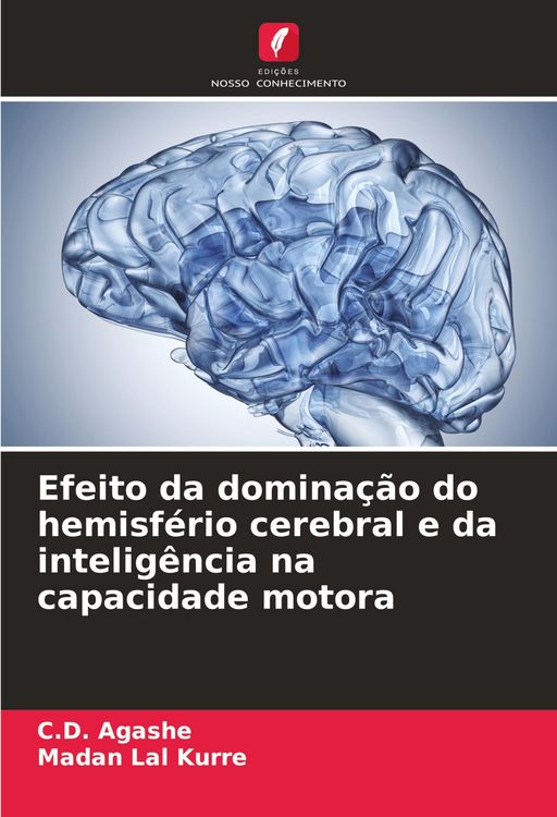Produktbild: Efeito da domina&ccedil;&atilde;o do hemisf&eacute;rio cerebral e da intelig&ecirc;ncia na capacidade motora