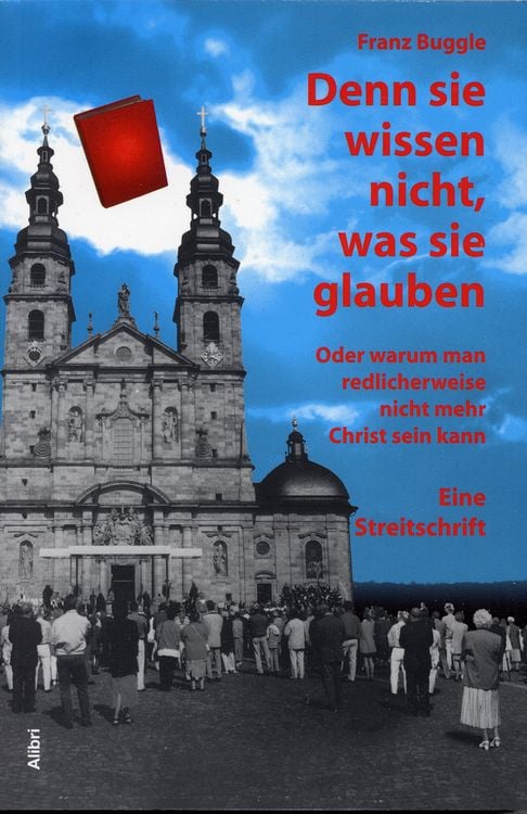 Produktbild: Denn sie wissen nicht, was sie glauben