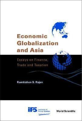 Produktbild: Economic Globalization and Asia: Essays on Finance, Trade and Taxation