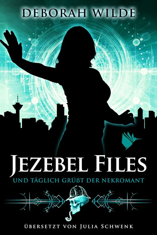 Produktbild: Jezebel Files - Und t&auml;glich gr&uuml;&szlig;t der Nekromant