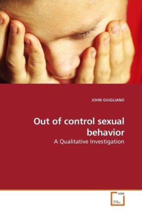 Produktbild: GIUGLIANO, J: Out of control sexual behavior