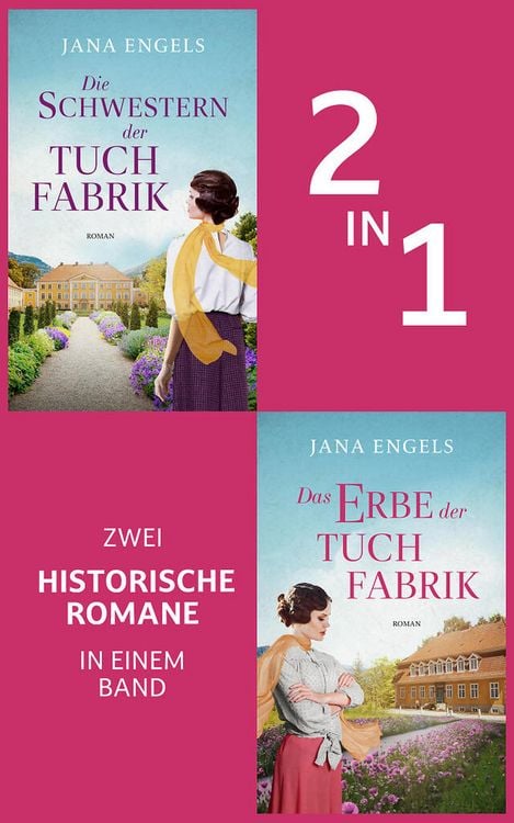 Die Schwestern der Tuchfabrik & Das Erbe der Tuchfabrik (Nur bei uns!)
