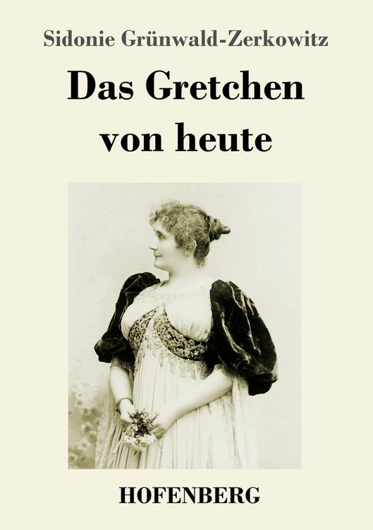 Produktbild: Das Gretchen von heute