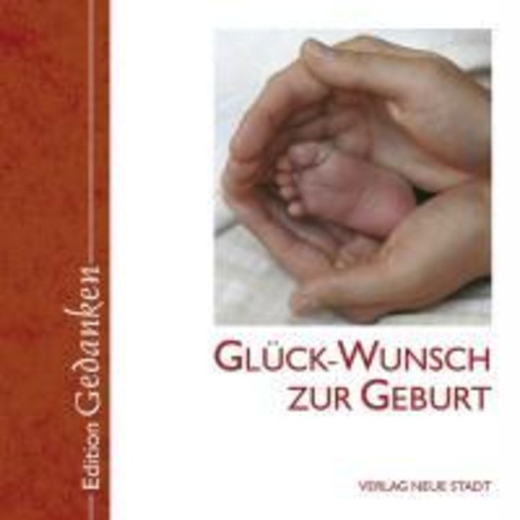 Produktbild: Gl&uuml;ck-Wunsch zur Geburt