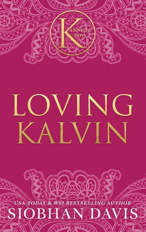 Produktbild: Loving Kalvin (The Kennedy Boys&reg;) Hardcover