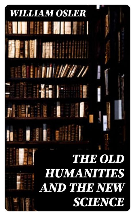 Produktbild: The Old Humanities and the New Science