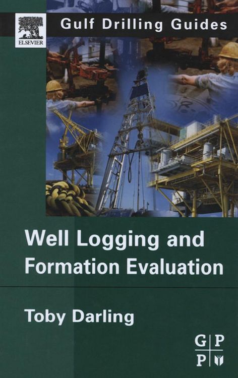 Produktbild: Well Logging and Formation Evaluation