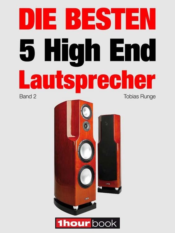 Produktbild: Die besten 5 High End-Lautsprecher (Band 2)