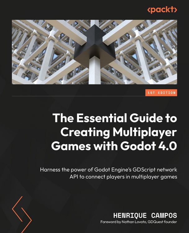 Produktbild: The Essential Guide to Creating Multiplayer Games with Godot 4.0