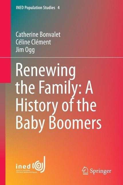 Produktbild: Renewing the Family: A History of the Baby Boomers