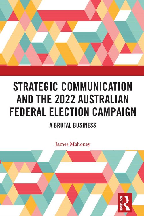 Produktbild: Strategic Communication and the 2022 Australian Federal Election Campaign