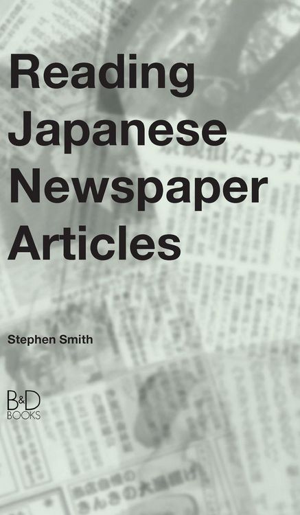 Produktbild: Reading Japanese Newspaper Articles