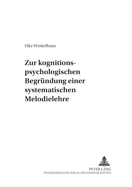 Produktbild: Zur kognitionspsychologischen Begr&uuml;ndung einer systematischen Melodielehre